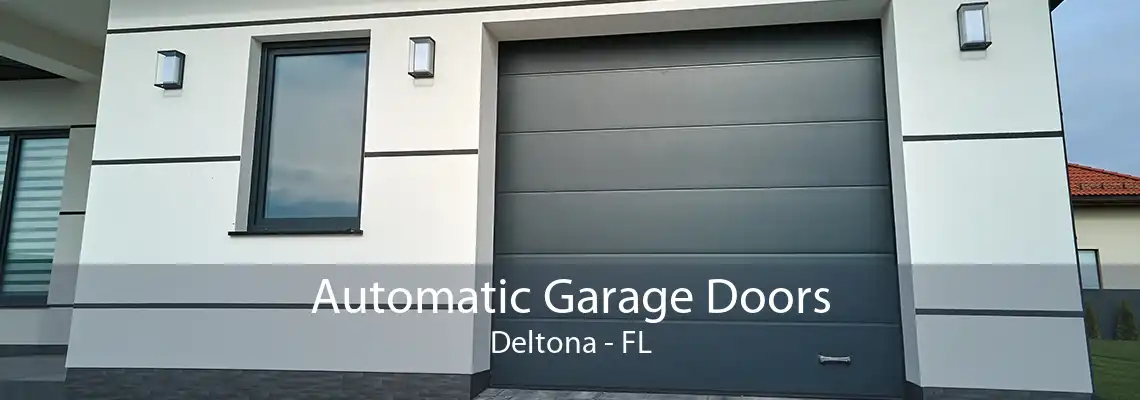 Automatic Garage Doors Deltona - FL