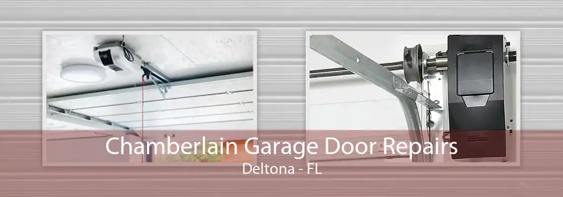 Chamberlain Garage Door Repairs Deltona - FL