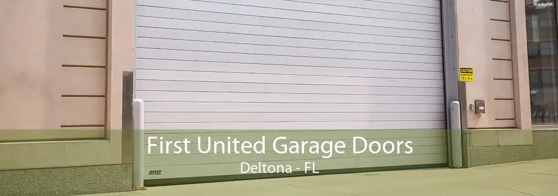 First United Garage Doors Deltona - FL