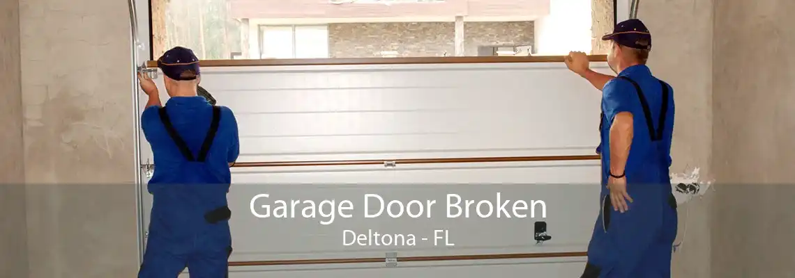 Garage Door Broken Deltona - FL