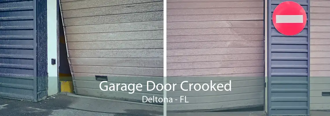 Garage Door Crooked Deltona - FL