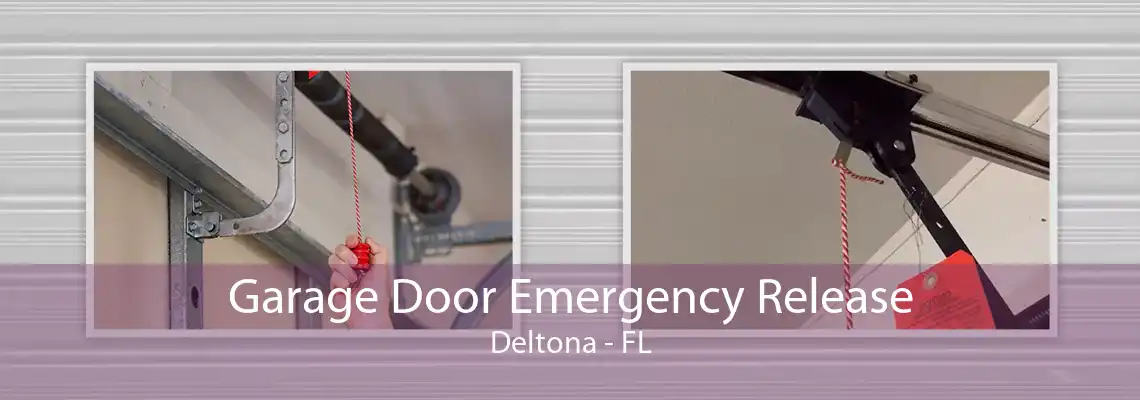 Garage Door Emergency Release Deltona - FL