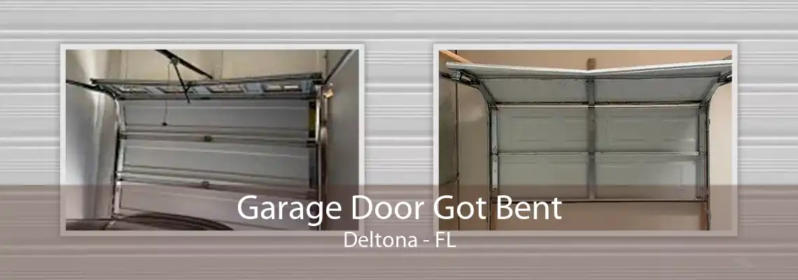 Garage Door Got Bent Deltona - FL