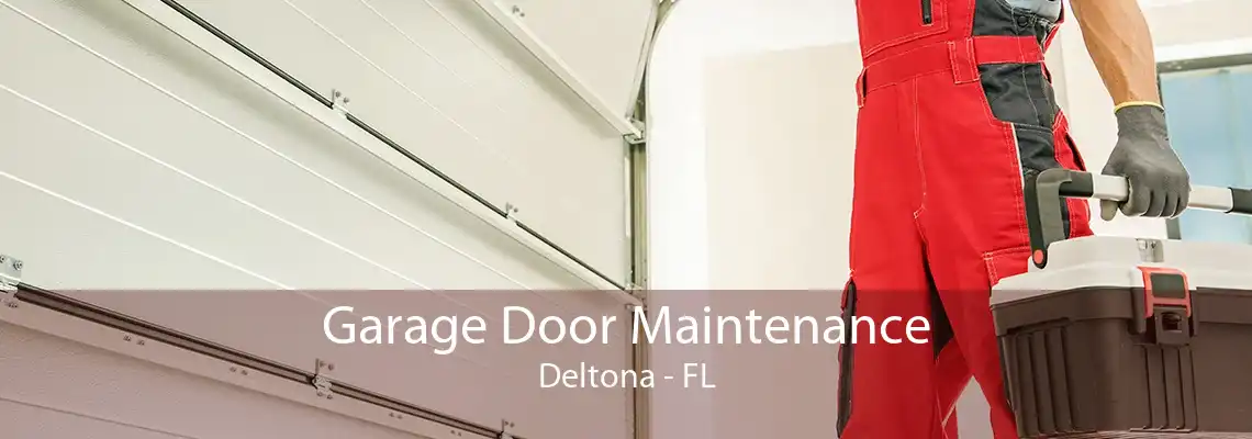 Garage Door Maintenance Deltona - FL