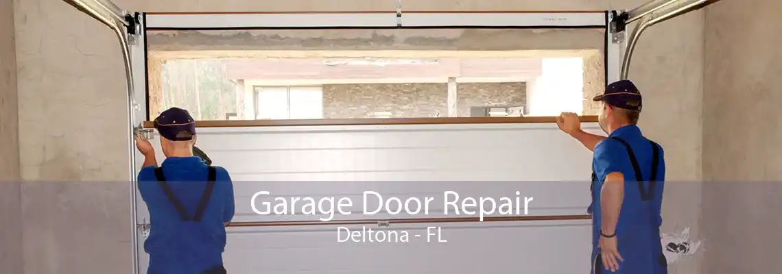 Garage Door Repair Deltona - FL