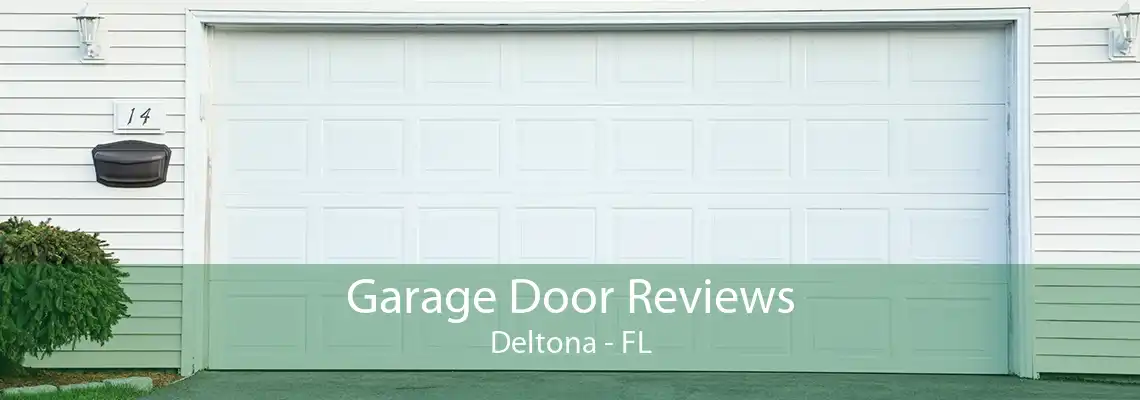 Garage Door Reviews Deltona - FL