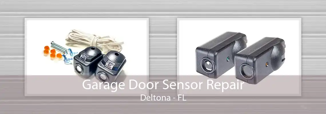 Garage Door Sensor Repair Deltona - FL