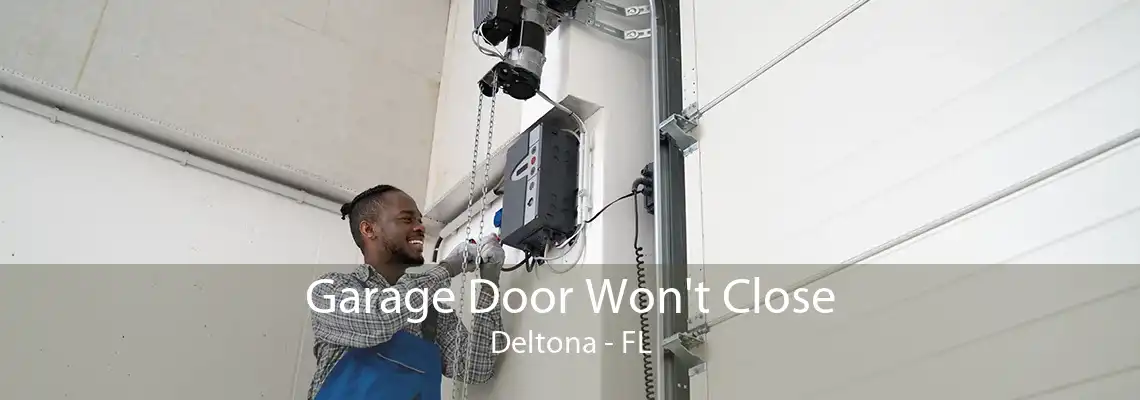 Garage Door Won't Close Deltona - FL