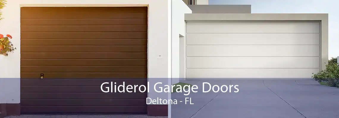 Gliderol Garage Doors Deltona - FL