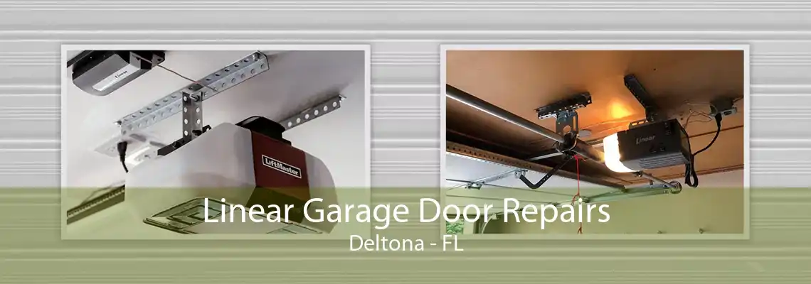 Linear Garage Door Repairs Deltona - FL