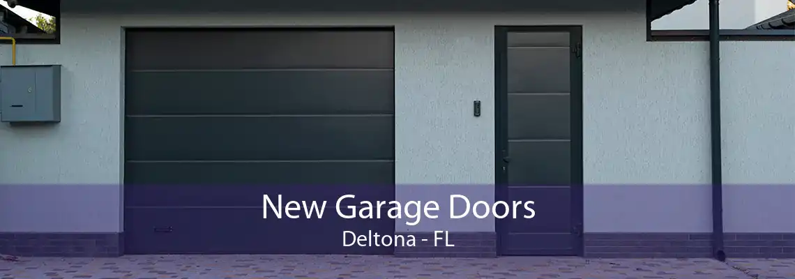 New Garage Doors Deltona - FL