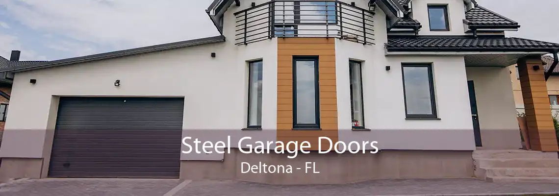 Steel Garage Doors Deltona - FL